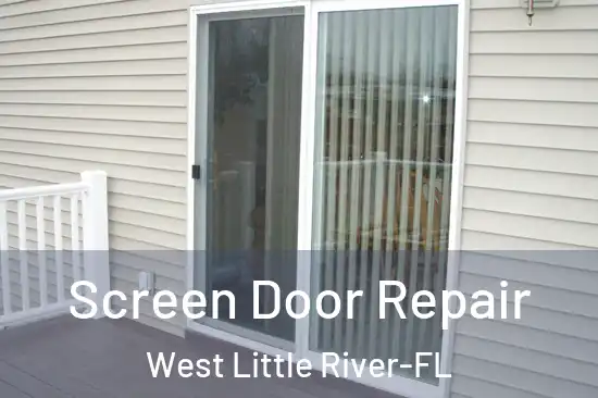  Screen Door Repair West Little River-FL